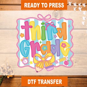 Third Grade DTF Transfer: Back To School Ready To Press