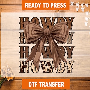 Western Coquette Howdy DTF Transfer, Western Cowgirl Howdy Ready To Press, Western Mama Heat Transfer, Western Coquette Howdy High Qualty