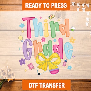 Coquette Third Grade DTF Transfer: Back To School Ready To Press