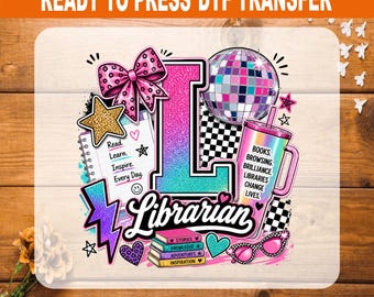 Librarian DTF Transfer Ready to Press, Pink Glitter Disco Ball School Librarian Heat Transfer, Back to School Teacher Shirt Design Decal