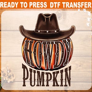Howdy Pumpkin DTF Transfer: Western Halloween Heat Transfer