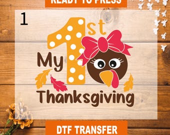 My First Thanksgiving DTF Transfer, Ready to Press