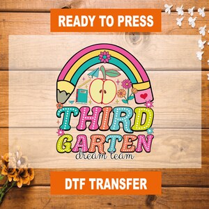 Third Grade Dream Team DTF Transfer: Back To School Ready To Press