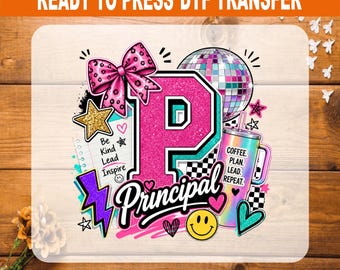 School Principal DTF Transfer Ready to Press, Pink Glitter Disco Ball Principal Heat Transfer, Back to School Teacher T-Shirt Design Decal
