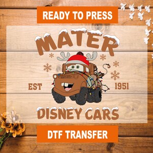 Mater Disney Cars Christmas DTF Transfer, Disney Christmas Ready To Press, Disney Christmas Heat Transfer, Disney High Quality, Gang Sheet