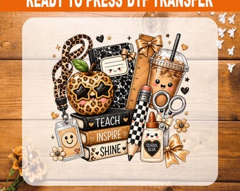 Preppy Teacher DTF Transfer Ready to Press, Leopard Apple Back to School Heat Transfer, Teach Inspire Shine Neutral Shirt Iron On Decal