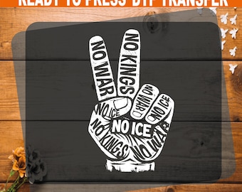 No War No Kings No Ice – DTF Transfer: Ready To Press Heat Transfer