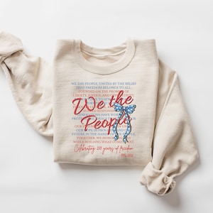 250th America Anniversary Shirt, We The People Shirt Celebrate Our 250th Anniversary Sweatshirt, United States Semiquincentennial Bild 4