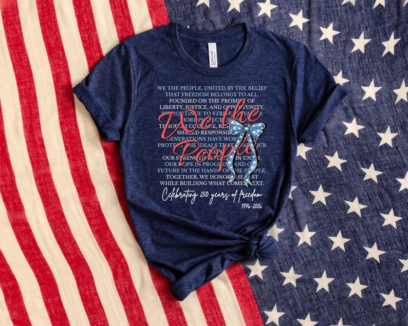 250th America Anniversary Shirt, We The People Shirt Celebrate Our 250th Anniversary Sweatshirt, United States Semiquincentennial Bild 7