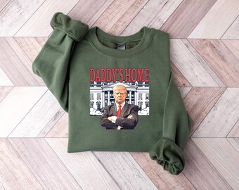 Daddy's Home Shirt, Preppy Trump Tee, Make America Great Again Shirt, Voting Felon Shirt, Trump Second Term, Funny Trump 2026