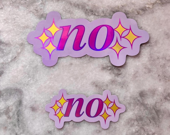 bratty holographic sparkly no sticker | two sizes for waterbottles laptops | extra attitude funny shiny sticker | pastel vaporwave aesthetic