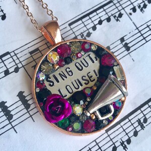 Sing Out, Louise! Pendant