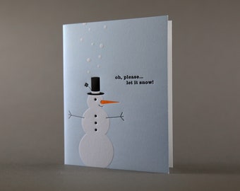 No. 363: Snowman Please Let it Snow