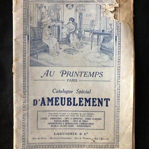 Antique French AU PRINTEMPS Paris Special Store Catalogue D&#39;AMEUBLEMENT Furniture and Decor c1900s