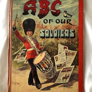 Ancien livre pour enfants anglais ABC de nos soldats magnifiquement illustré c1919