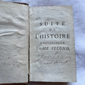 Antique French Suite de L&#39;Histoire Universelle Tome 2nd Leatherbound Book Date 1721