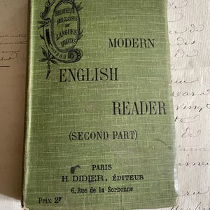 Antique French Children&#39;s School Book Modern English Reader Printed in English 1903