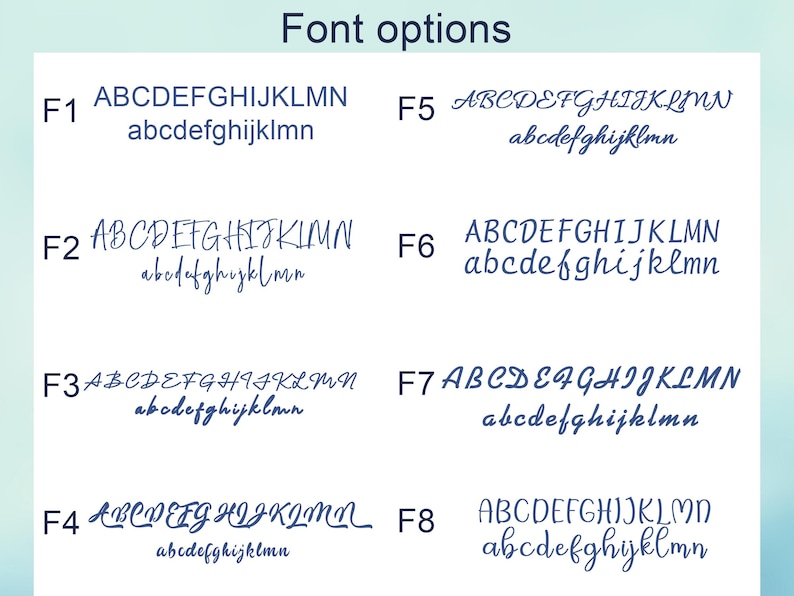 May include: Image displaying eight font options labeled F1 through F8. Each option shows the uppercase and lowercase letters of the alphabet in a different style. The text "Font options" is at the top.