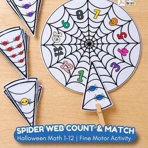May include: A circular spider web game board with numbers 1 through 12 printed in various colors. Includes triangular paper pieces featuring colorful spiders and a wooden clothespin. Text reads: SPIDER WEB COUNT & MATCH Halloween Math 1-12.