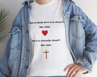 Christian Quote Unisex Tee - Jesus Loves You
