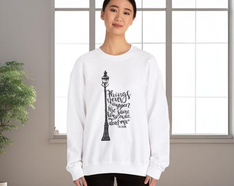 Cute C S Lewis Quote Unisex Sweatshirt, Cozy Jumper, Warm Pullover, Inspirational Crew Neck, Literary Gift