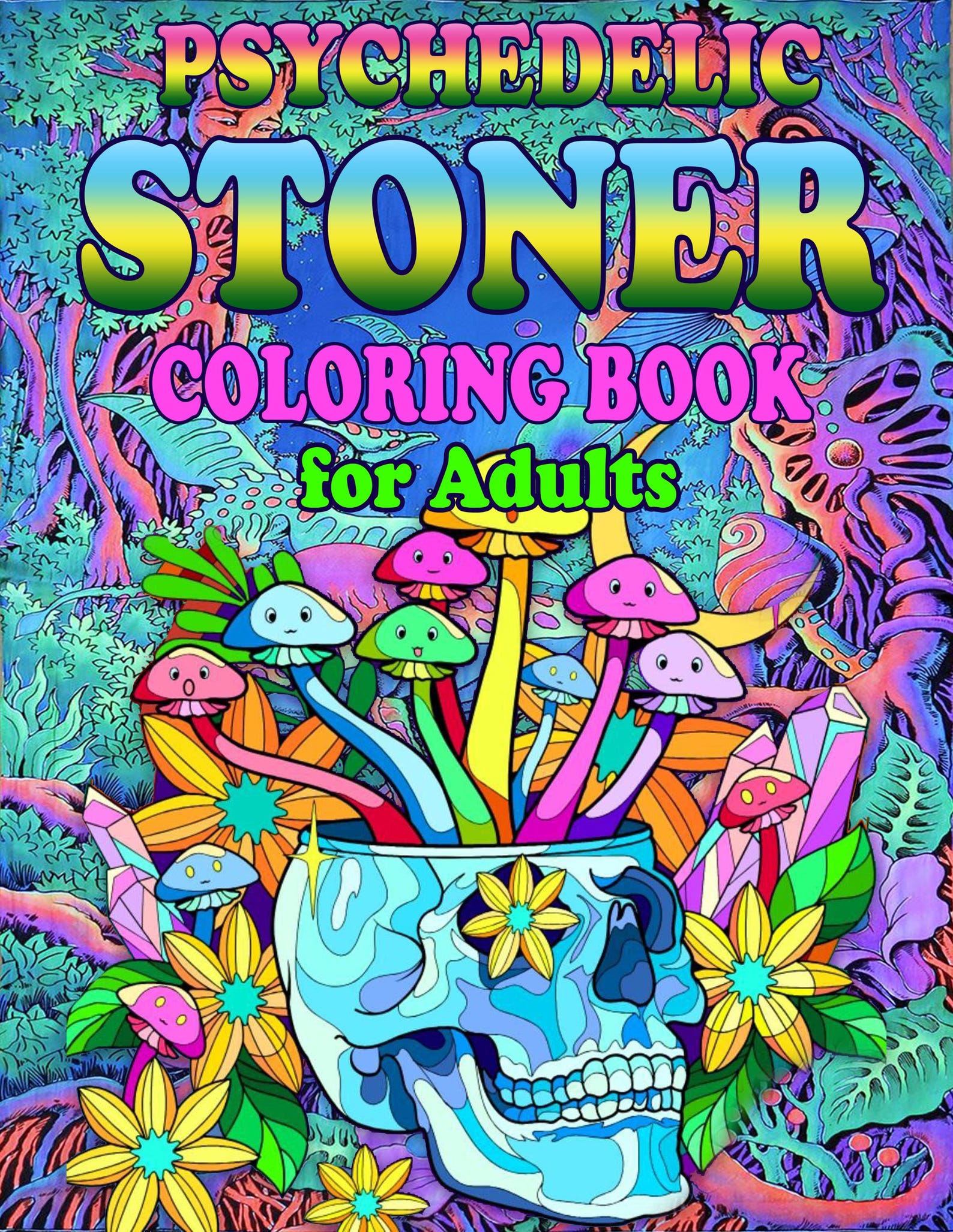 Psychedelic Stoner Coloring Pages for Adults (printable) - Etsy