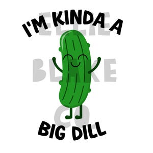 Big Dill Digital Download