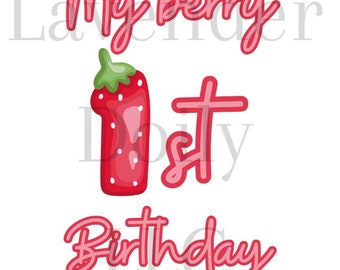 May include: A red strawberry shaped like the number one with the text "My berry 1st Birthday" in pink.