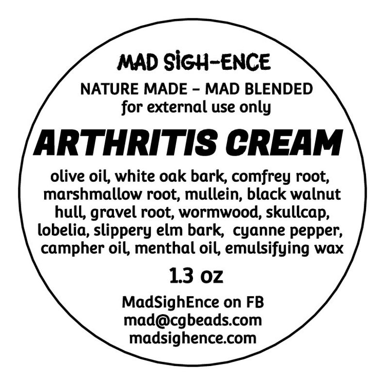 ARTHRITIS CREAM Nature Made Mad Blended: Blended from Scratch, Homemade, Small Batch Mad Sigh-Ence image 3