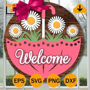 Welcome Hanger Umbrella  Daisy flower Sign,Round door hanger svg,Glowforge laser cut file, Cricut,Silhouette,Spring welcome Digital download