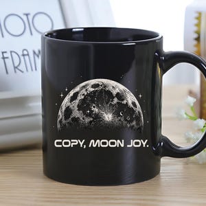 Taza "Copy Moon joy", taza de café para amantes del espacio, taza de cerámica del alunizaje, regalo de astronomía, taza de astronauta, taza Artemis II, taza de la NASA