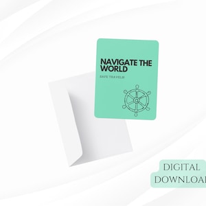 Carte de voeux Navigate the World Safe Travels, thème du volant nautique, téléchargement numérique, carte imprimable pour les amateurs de voyages