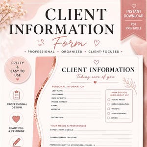 Peut inclure: Un modèle de formulaire d'informations client imprimable dans des tons rose pâle et blanc. Le document comprend des sections pour les informations personnelles, les besoins, les préférences et l'autorisation, avec des cœurs et des motifs floraux.