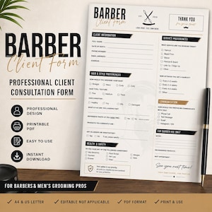 May include: A white barber client consultation form with black text and gold accents. The document includes sections for client information, hair and style preferences, service preferences, communication, and health and safety, with a black pen alongside.