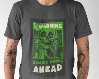 Chemise zombie style bande dessinée d'horreur | T-shirt zombie comique d'horreur de style vintage | Cadeau de fête d'Halloween | Avertissement : horde de zombies en tête