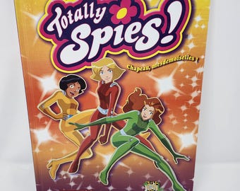 Vintage 2005 Totally Spies! Comic Book "Hats Off to You, Ladies" FRENCH