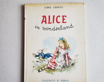 Alice in Wonderland * Vintage Hardcover Book * Maraja * 50s