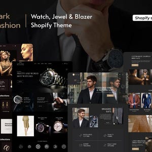 May include: A dark website design for a Shopify store selling watches, jewelry, and blazers. The website features a variety of products, including a gold watch, a diamond necklace, and a black blazer. The website also features a variety of images and text, including the words "Dark Fashion", "Watch, Jewel & Blazer", and "Shopify Theme".