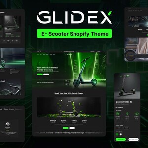 May include: A website homepage for an e-commerce store selling electric scooters. The website features a green and black colour scheme with images of various electric scooters. The website also includes text such as "GLIDEX" and "E-Scooter Shopify Theme".