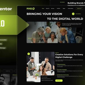 May include: A website design for a digital agency called PIXELO. The website features a dark background with green accents. The website's tagline is "Bringing Your Vision To The Digital World".