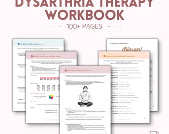 Peut inclure: Un cahier intitulé "Dysarthria Therapy Workbook" avec le texte "100+ Pages" en haut. Plusieurs pages ouvertes sont visibles, affichant des exercices et des diagrammes. Une icône PDF se trouve dans le coin inférieur droit.