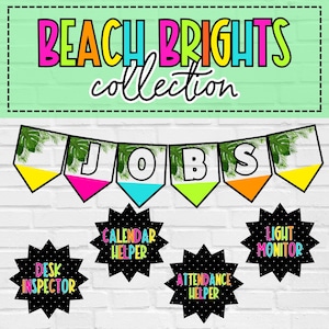 May include: A set of colorful classroom job chart cards with a beach theme. The cards feature black backgrounds with white polka dots and white text. The text on the cards includes "Desk Inspector", "Calendar Helper", "Attendance Helper", and "Light Monitor". There is also a banner with the words "JOBS" in colorful letters.