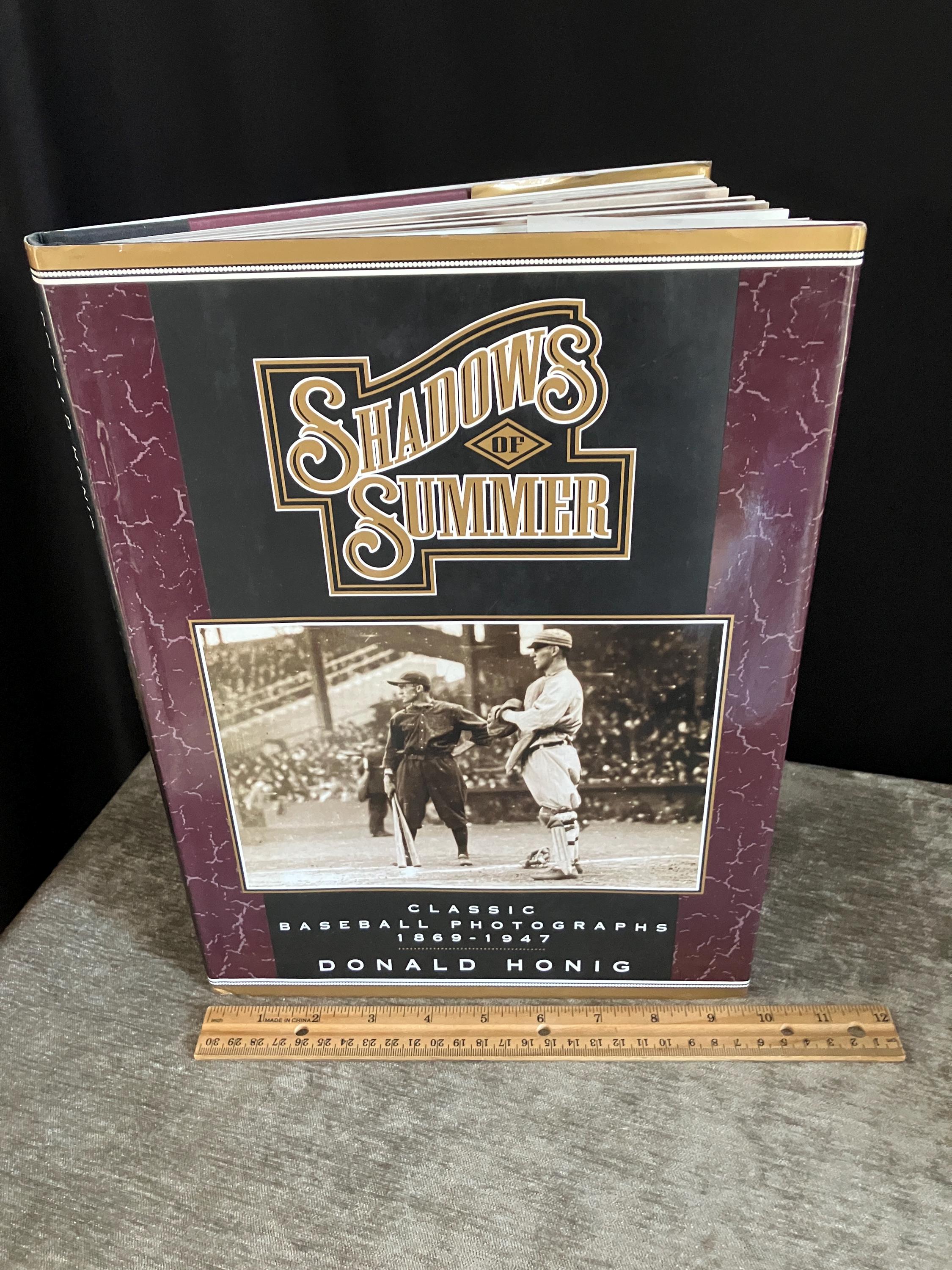 Shadows of Summer :classic Baseball Photographs, 1869-1947 by