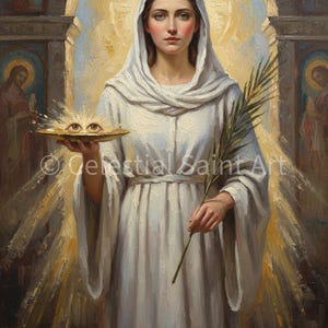 May include: An oil painting of a woman in a white robe and head covering, holding a palm branch and a plate with two eyes. The background features a golden light and architectural elements. The artwork is signed "Celestial Saint Art".