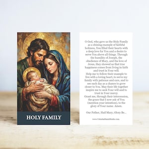 May include: A religious card featuring an illustration of the Holy Family: Joseph, Mary, and baby Jesus. The card has the text "HOLY FAMILY" at the bottom and a prayer on the back. The artwork is in warm tones with gold accents.