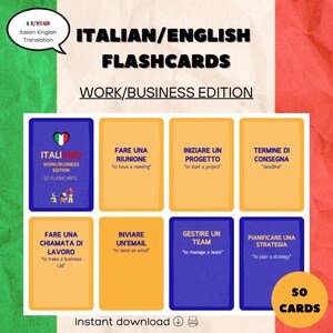 Può includere: Un set di 50 flashcard italiano-inglese per il lavoro e gli affari. Le flashcard sono gialle e blu con parole italiane e le loro traduzioni in inglese. Le carte presentano frasi come "avere una riunione", "iniziare un progetto" e "gestire un team".