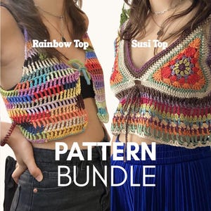 Könnte beinhalten: Zwei farbenfrohe Häkeltops, eines mit der Aufschrift "Rainbow Top" und das andere mit "Susi Top". Das "Rainbow Top" hat eine lebendige Farbmischung, während das "Susi Top" ein Blumenmuster hat. Die Worte "PATTERN BUNDLE" sind in Weiß dargestellt.