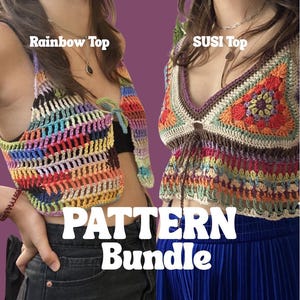 Könnte beinhalten: Ein Musterpaket mit zwei Häkeltops. Eines ist ein regenbogenfarbenes Top mit dem Text "Rainbow Top". Das andere ist ein mehrfarbiges Top mit dem Text "SUSI Top". Die Worte "PATTERN Bundle" werden in großen weißen Buchstaben angezeigt.