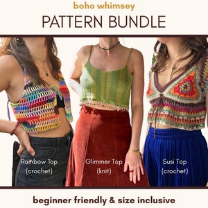 Può includere: Immagine di un pacchetto di modelli con tre top fatti a mano: un top all'uncinetto arcobaleno, un top in maglia verde e un top all'uncinetto colorato. Il testo recita "boho whimsey PATTERN BUNDLE" e "beginner friendly & size inclusive".