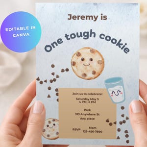 May include: A rectangular invitation card with a light blue watercolor background featuring a smiling chocolate chip cookie and a glass of milk. The text reads Jeremy is One tough cookie, Join us to celebrate, Saturday May 5, 4 PM- 6 PM, Park, 123 Anywhere St, Any place, RSVP Mom 123-456-7890.